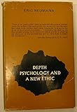 Depth psychology and a new ethic
