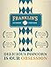 Franklin's Gourmet Movie Theater Popcorn. Organic Popping Corn, 100% Coconut Oil, & Seasoning Salt. Pre-Measured Portion Packs (Pack of 24).