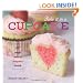 Bake It in a Cupcake: 50 Treats with a Surprise Inside