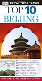 Top 10 Beijing (Eyewitness Top 10 Travel Guides)