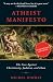 Atheist Manifesto: The Case Against Christianity, Judaism, and Islam