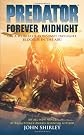 Predator: Forever Midnight