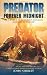 Predator: Forever Midnight