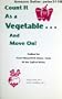 Count It as A Vegetable ... and Move On