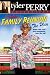 Tyler Perry's Madea's Family Reunion - The Play
