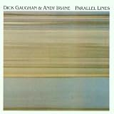 Parallel Lines - Dick Gaughan & Andy Irvine