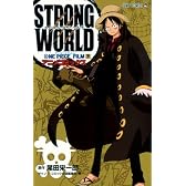 ONE PIECE FILM STRONG WORLD (下) (ONE PIECE FILM STRONG WORLD) (ジャンプコミックス)