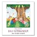 Das Vaterunser den Kindern erz�hlt