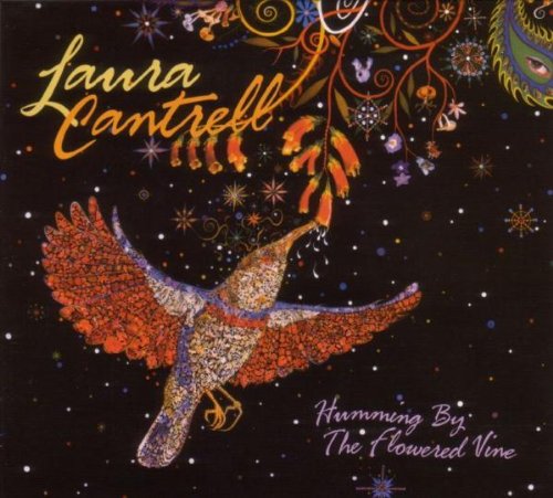 Laura Cantrell - Humming by the Flowered Vine - Zortam Music