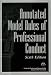 Annotated Model Rules of Professional Conduct, Sixth Edition (Annotated Model Rules of Professional Conduct) by ABA Center for Professional Responsibility ISBN 1590318900