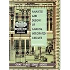 Analysis and Design of Analog Integrated Circuits by Sidney J. Gray