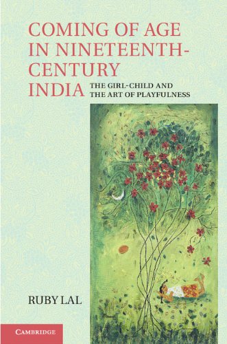 Coming of Age in Nineteenth-Century India: The Girl-Child and the Art of Playfulness