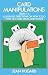 Card Manipulations, Series 1-5: Illustrated Directions on How to Do Over 165 Card Tricks and Stunts (Dover Magic Books)