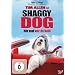 Shaggy Dog - H�r mal, wer da bellt