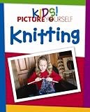 Kids! Picture Yourself Knitting