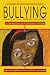 Bullying: Replies, Rebuttals, Confessions, and Catharsis