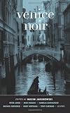 Venice Noir (Akashic Noir)