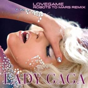 LoveGame by Lady GaGa