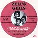 Search : Zell's Girls: J&S, Zell's, Baton & Dice Recordings 1955-1970