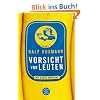 Vorsicht vor Leuten: Roman