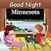 Good Night Minnesota (Good Night Our World series)