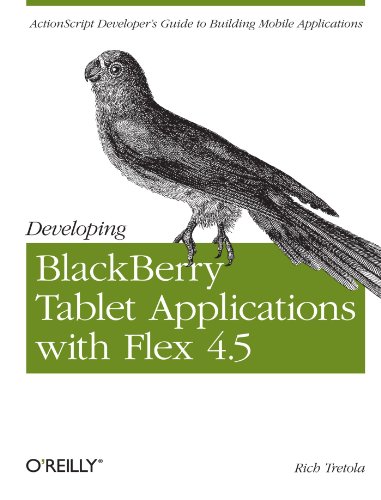 Developing Blackberry Tablet Applications with Flex 4.5