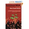 Spaceman Blues: A Love Song