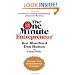 The One Minute Entrepreneur: The Secret to Creating and Sustaining a Successful Business (One Minute Manager)
