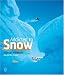 Books : Addicted to Snow: Snowboard Photography Around the Globe