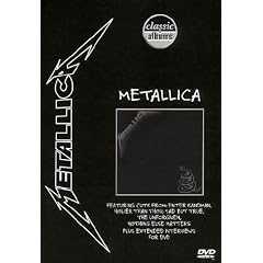 Classic Albums: Metallica - Metallica