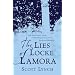 The Lies of Locke Lamora (Gollancz S.F.)