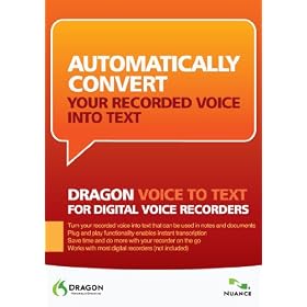 Dragon Naturally Speaking: Voice to Text for Digital Voice Recorders