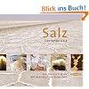 Salz. Das wei�e Gold