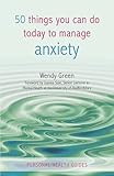 50 things you can do today to manage anxiety