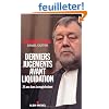 Derniers jugements avant liquidation : Trente-cinq ans dans la magistrature