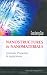 Nanostructures and Nanomaterials: Synthesis, Properties and Applications