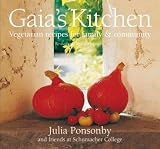 Food and Drink : Gaia's Kitchen: Vegetarian Recipes for Family and Community