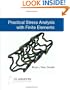 Practical Stress Analysis with Finite Elements