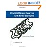 Practical Stress Analysis with Finite Elements