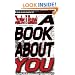 A Book About You