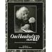 ONE HUNDRED OVER 100: Moments with One Hundred North American Centenarians