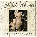 Paint the Sky with Stars: The Best of Enya