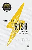 Working with risk in counselling and psychotherapy
