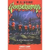 Ghost Camp (Goosebumps Series) ~ R. L. Stine