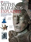 Myths and Legends Explained (Annotated Guides)