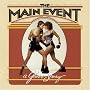 The Main Event: A Glove Story - Music From The Original Motion Picture Soundtrack