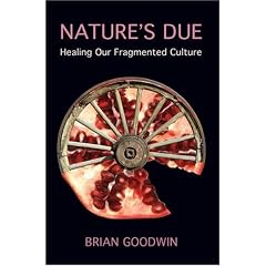 Nature's Due: Healing Our Fragmented Culture