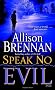 Speak No Evil