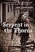 Serpent in the Thorns: A Medieval Noir (Crispin Guest Novels)