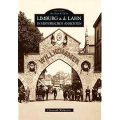Limburg a.d. Lahn in alten Ansichten